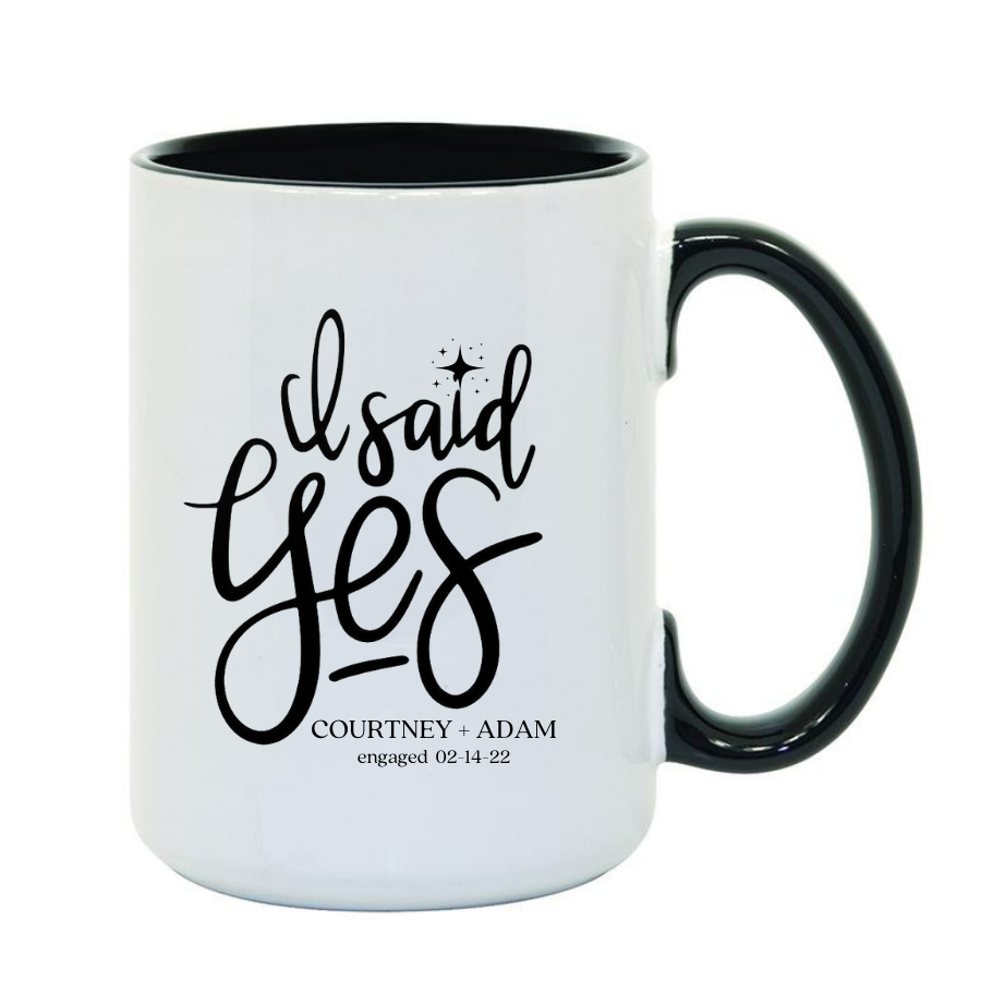 I said yes personalized coffee mug I said yes wedding gifts