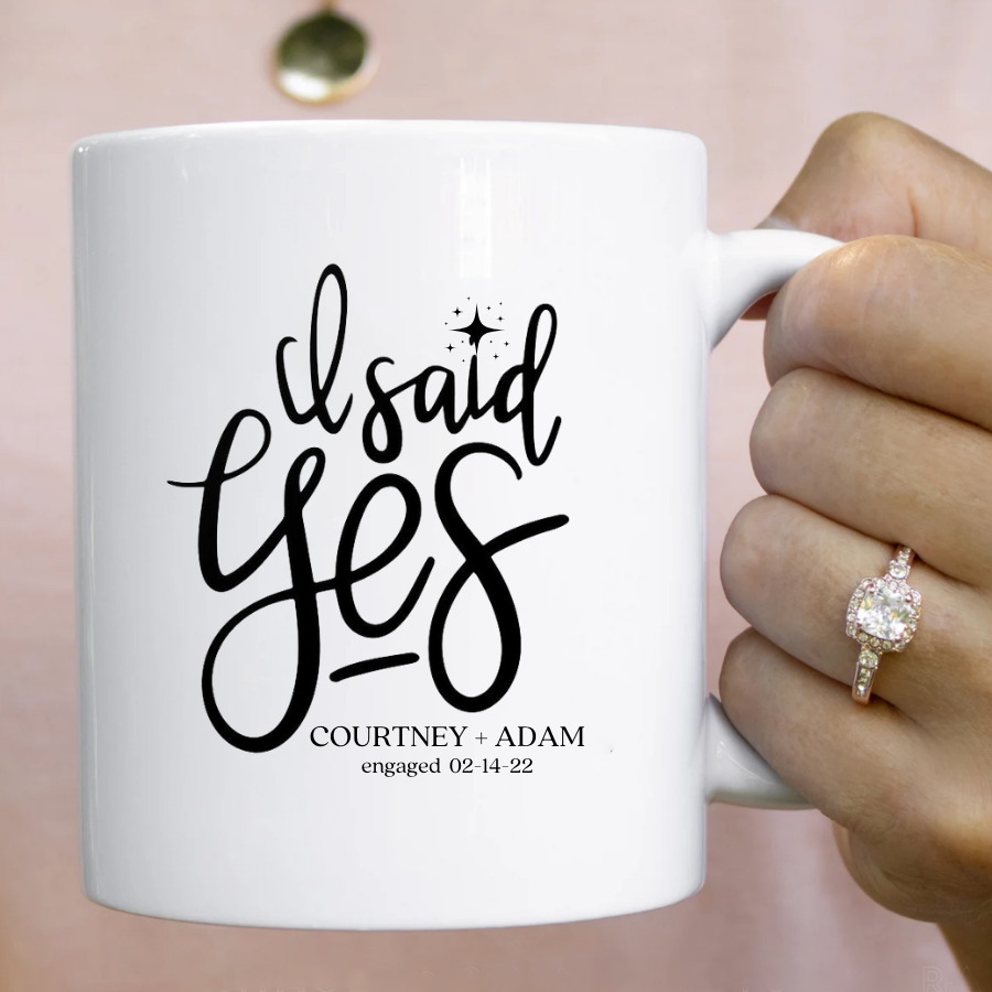 I said yes personalized coffee mug I said yes wedding gifts